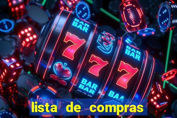 lista de compras com 300 reais